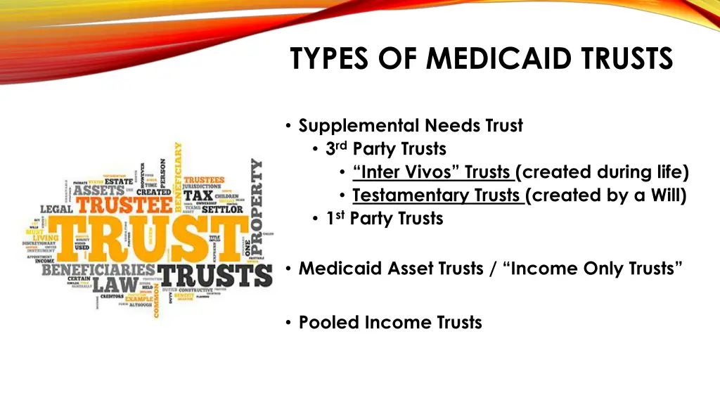 types of medicaid trusts