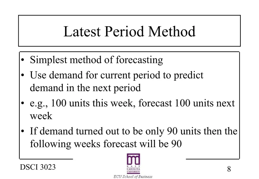 latest period method