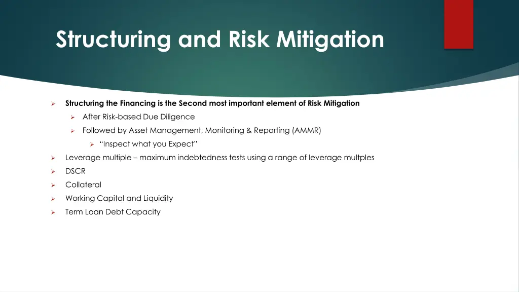 structuring and risk mitigation