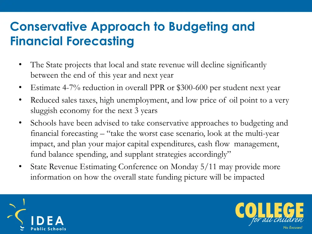 conservative approach to budgeting and financial