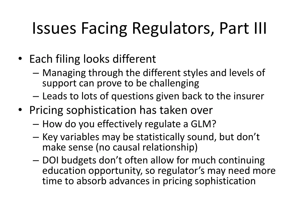 issues facing regulators part iii
