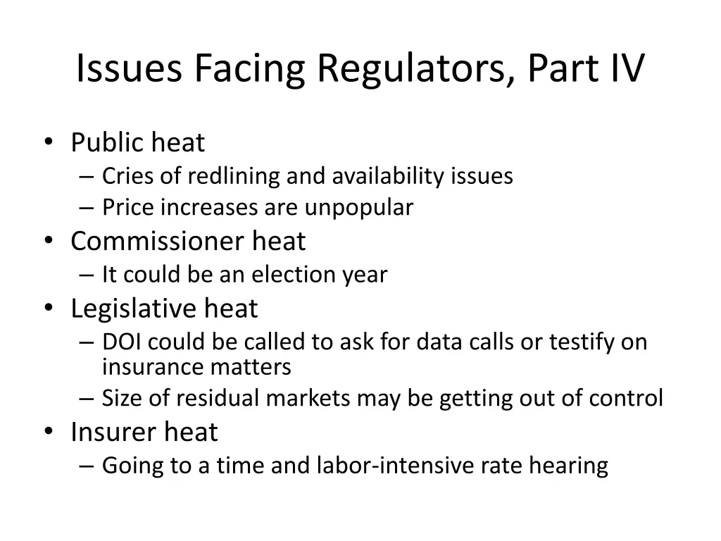 issues facing regulators part iv