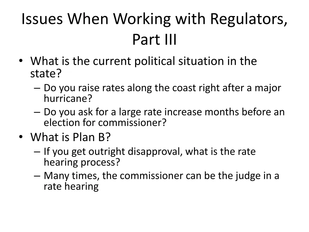 issues when working with regulators part iii what