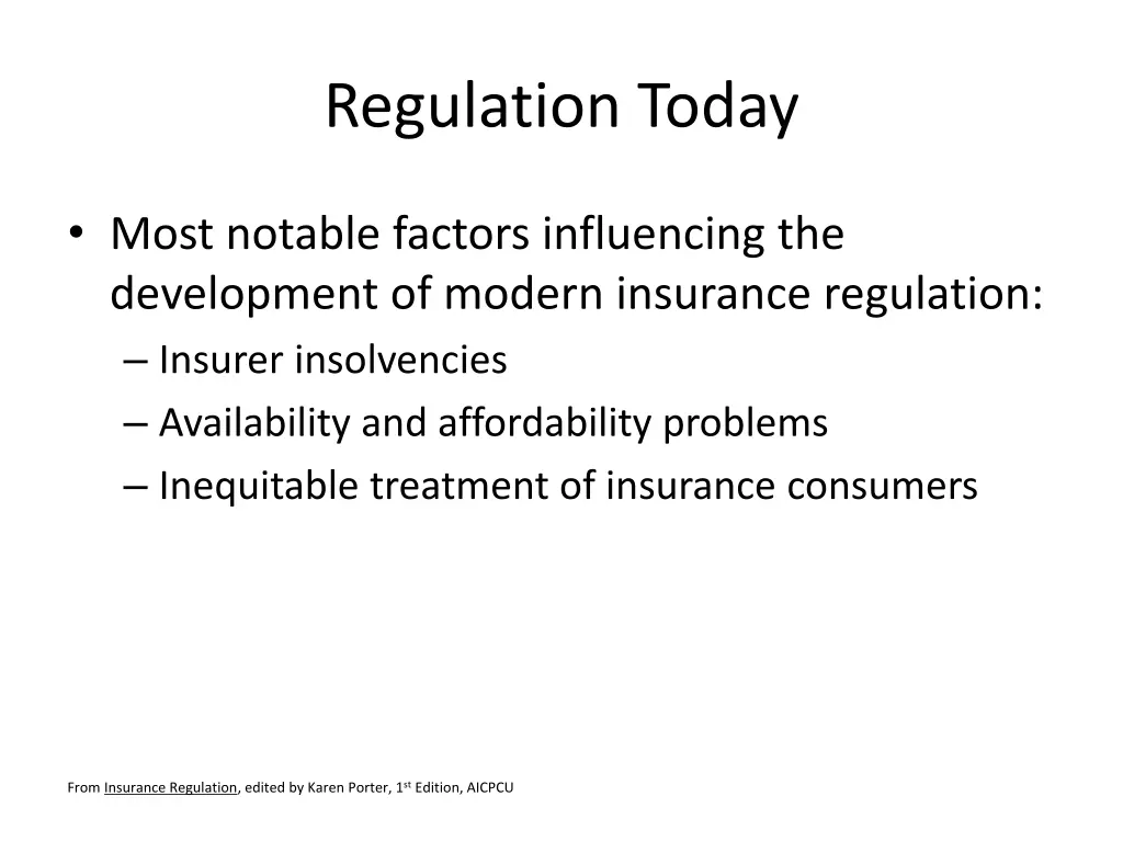 regulation today