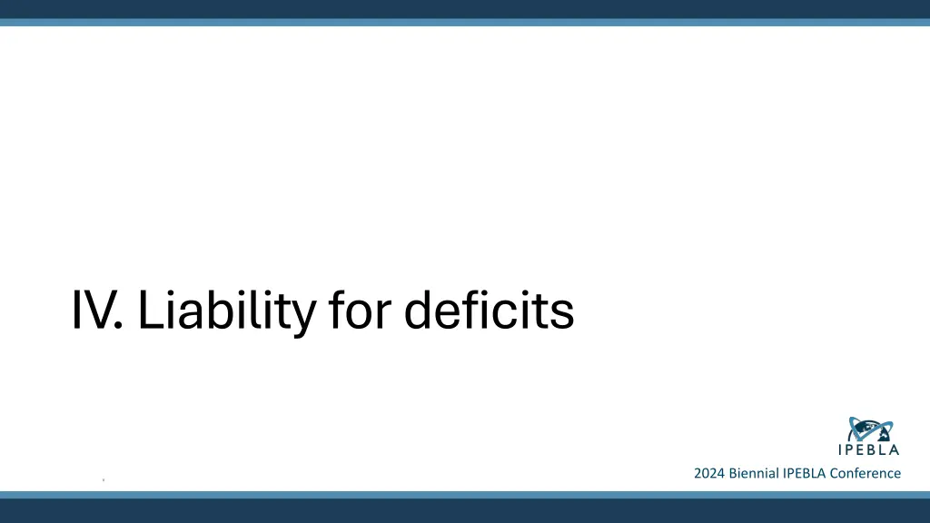 iv liability for deficits