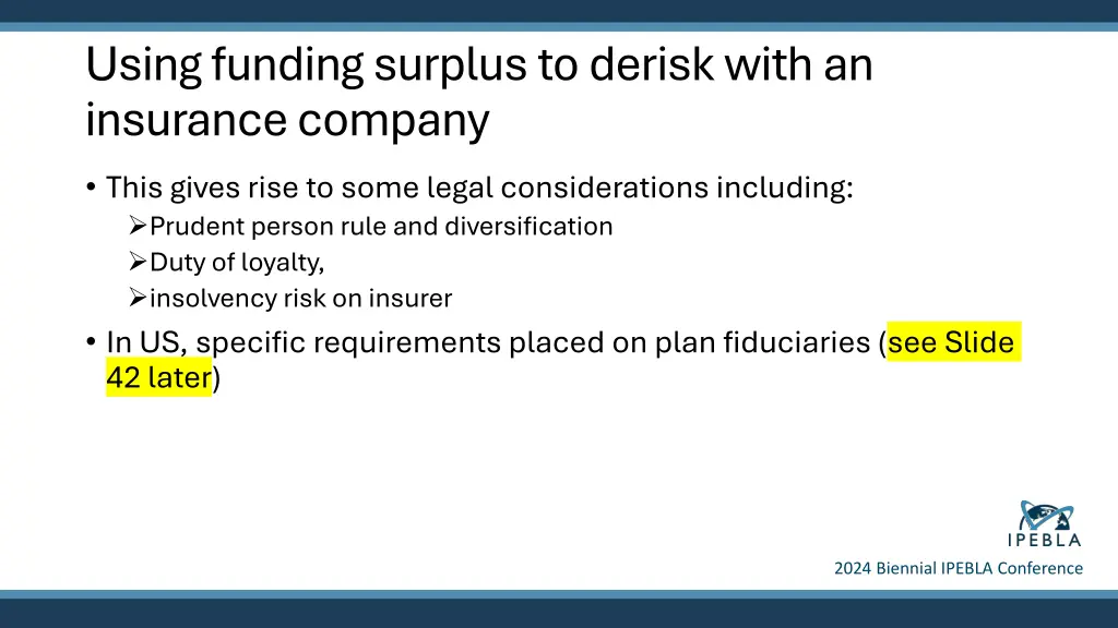 using funding surplus to derisk with an insurance 1