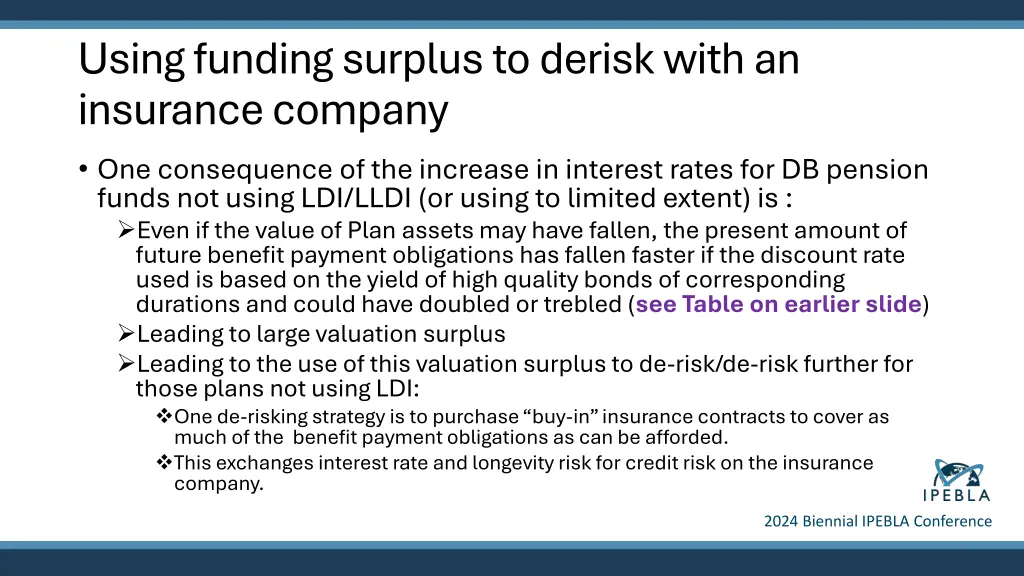 using funding surplus to derisk with an insurance