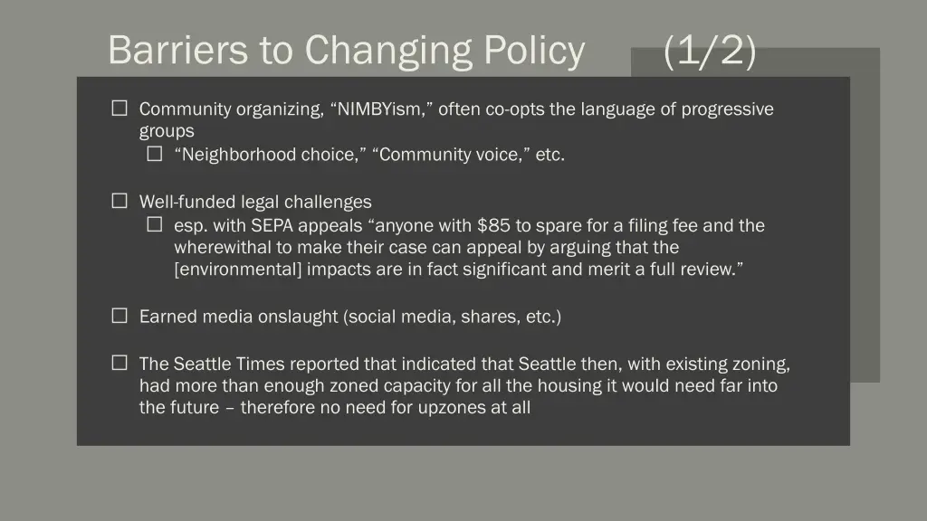 barriers to changing policy