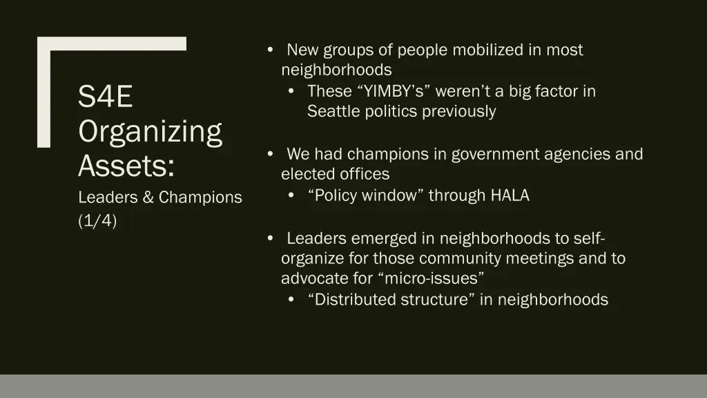 new groups of people mobilized in most