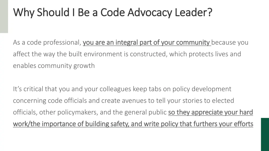 why should i be a code advocacy leader why should
