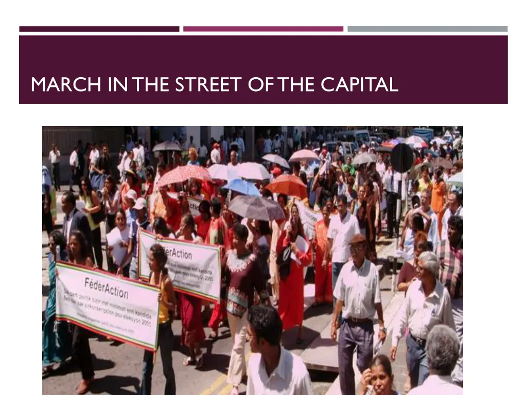 march in the street of the capital