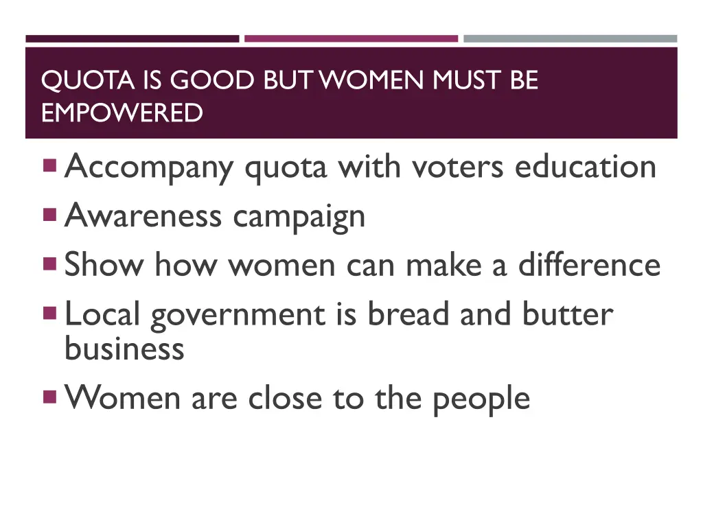 quota is good but women must be empowered