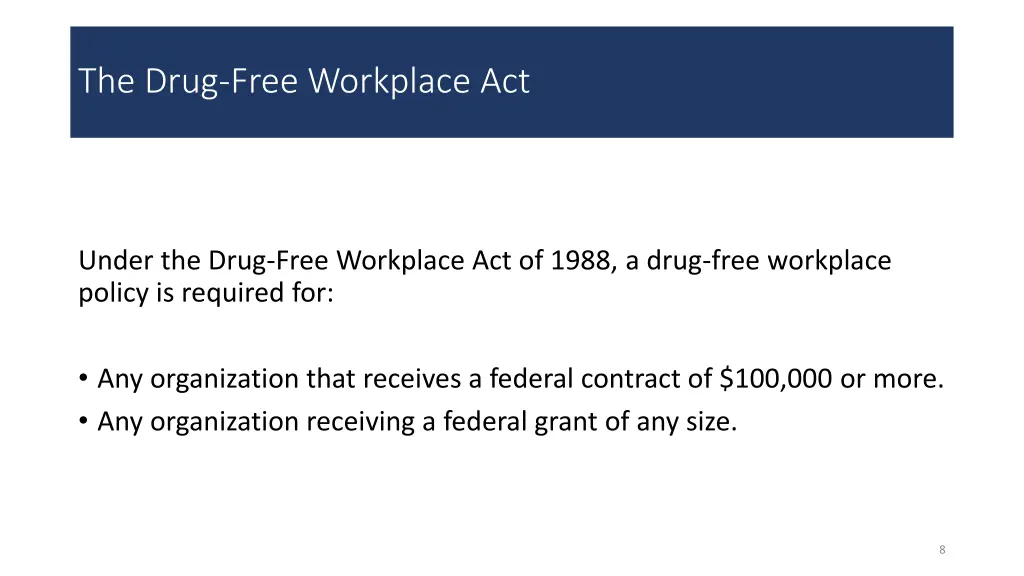 the drug free workplace act