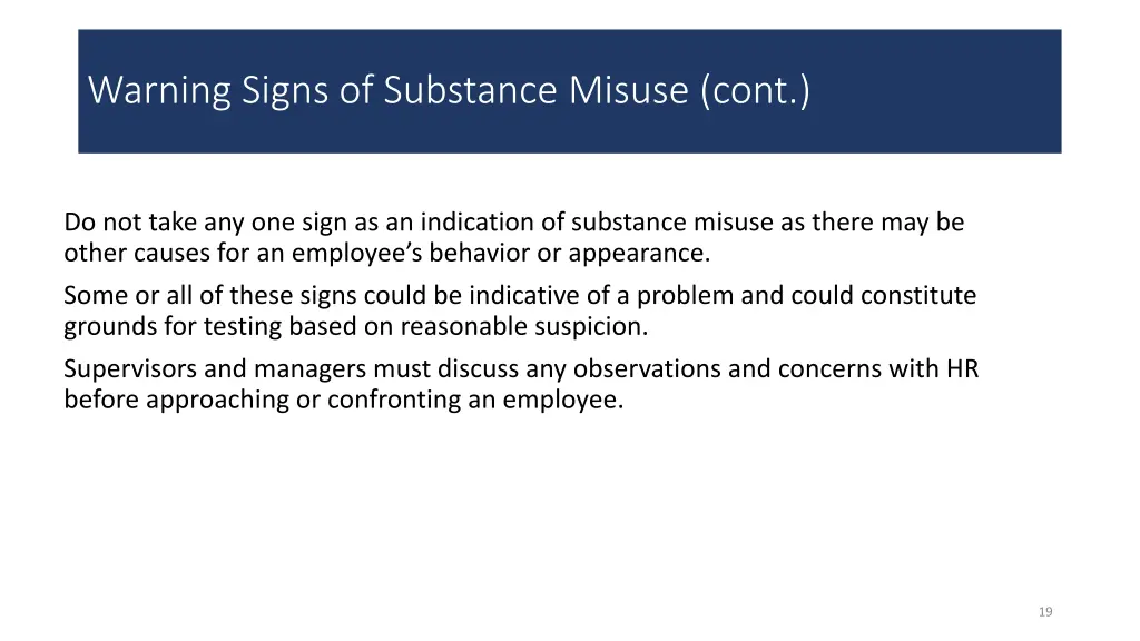 warning signs of substance misuse cont
