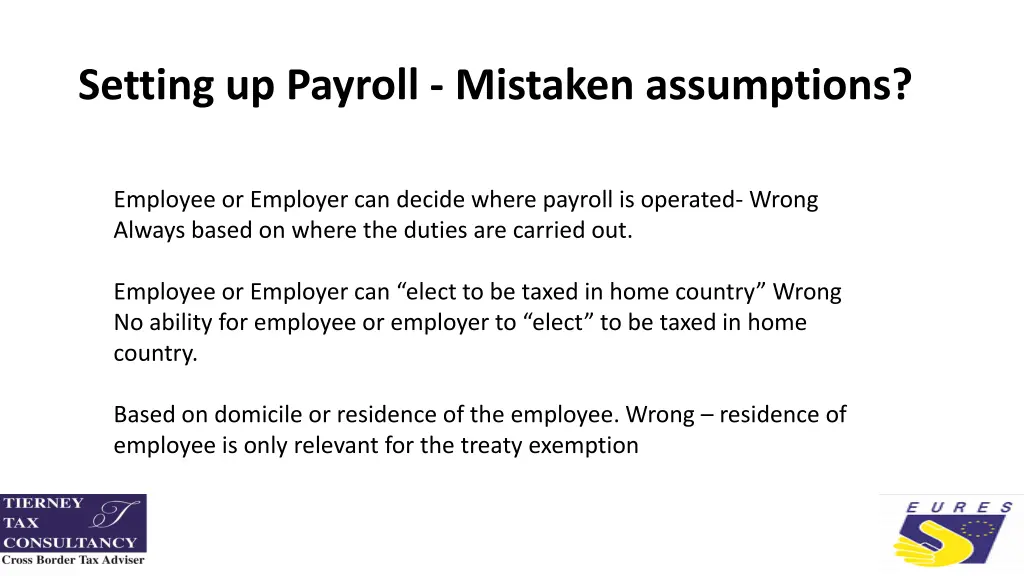 setting up payroll mistaken assumptions