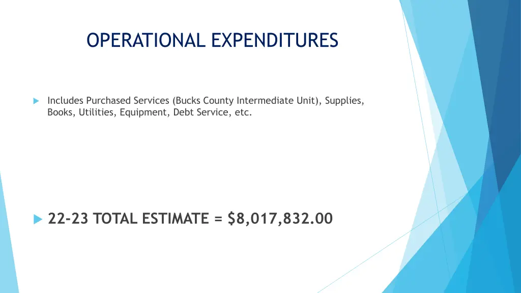 operational expenditures