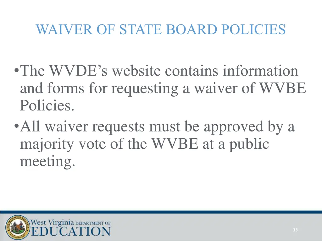 waiver of state board policies