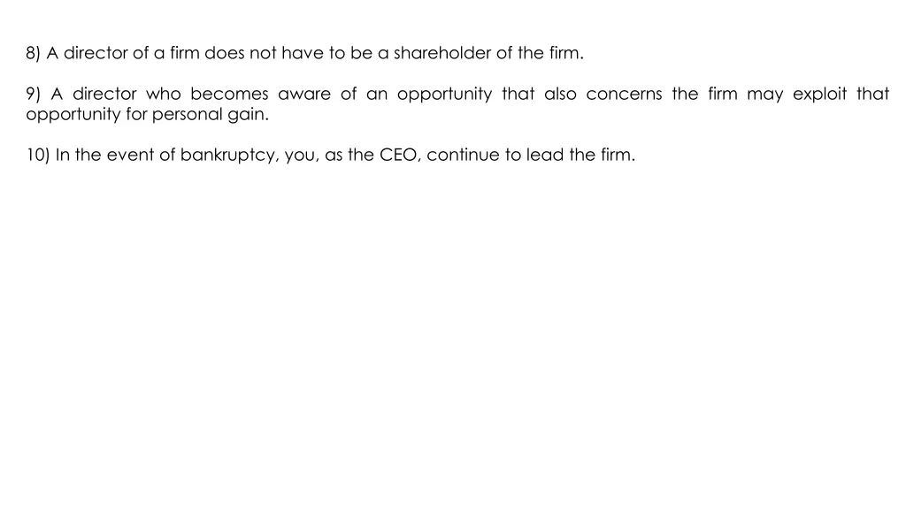 8 a director of a firm does not have