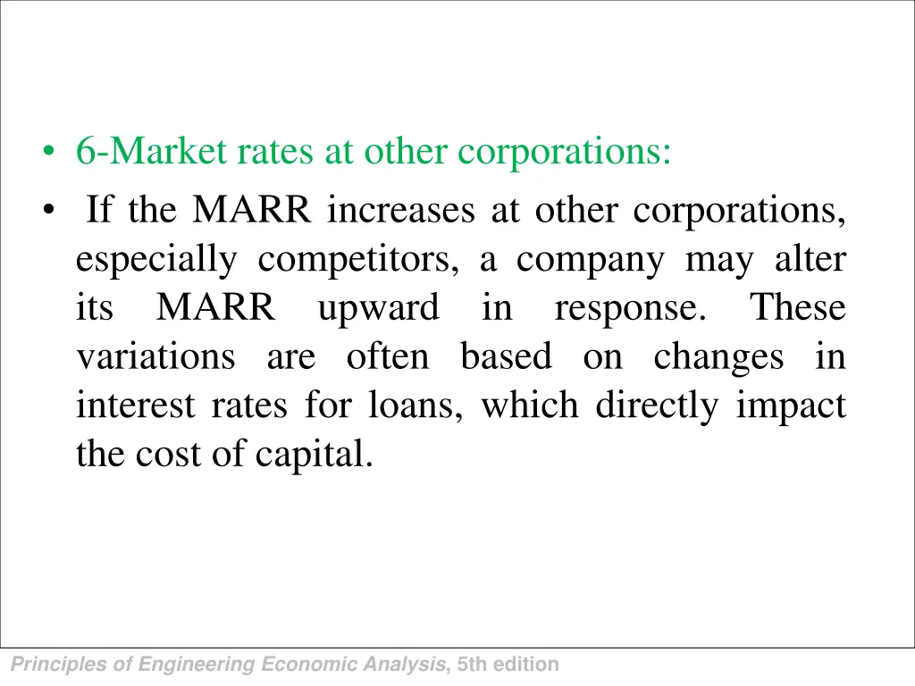 6 market rates at other corporations if the marr