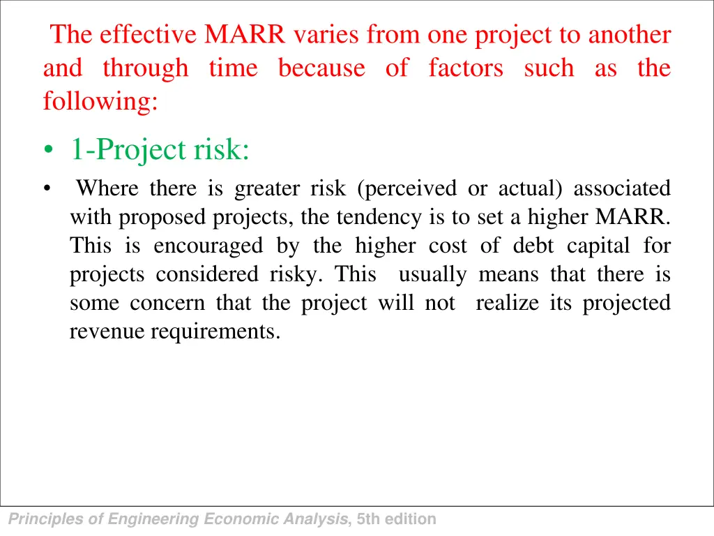 the effective marr varies from one project