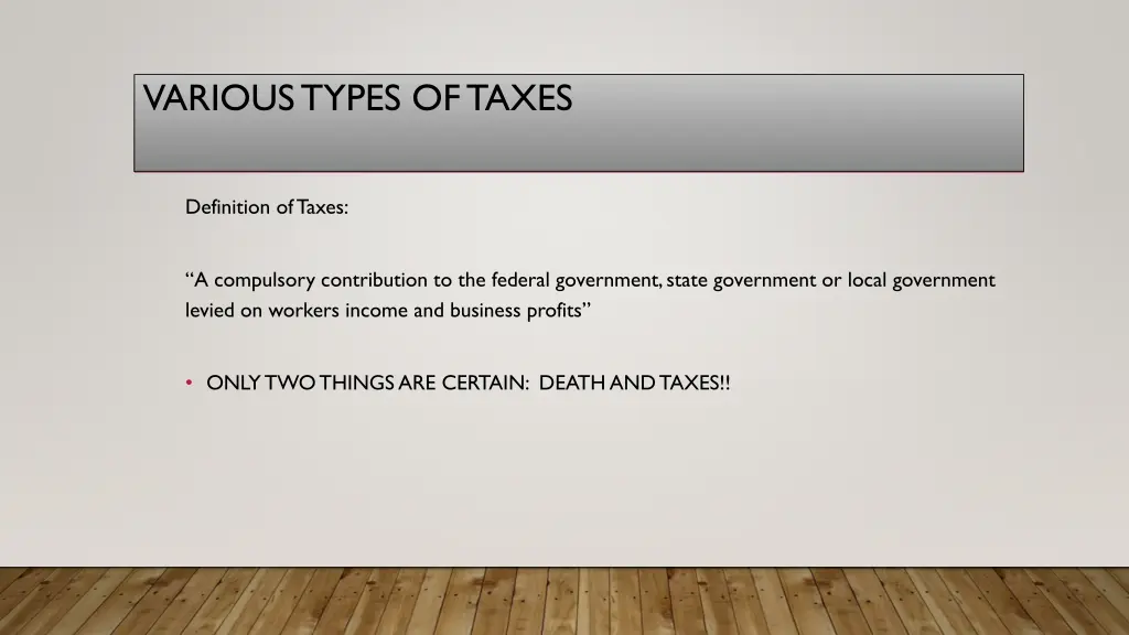various types of taxes