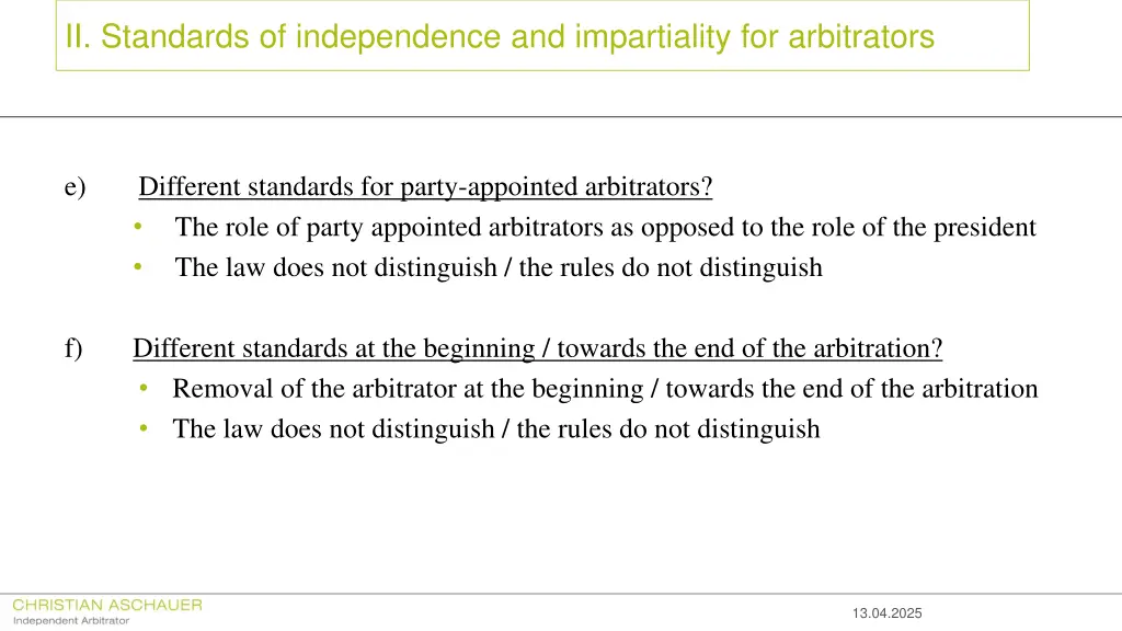 ii standards of independence and impartiality 8