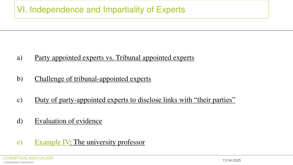 vi independence and impartiality of experts