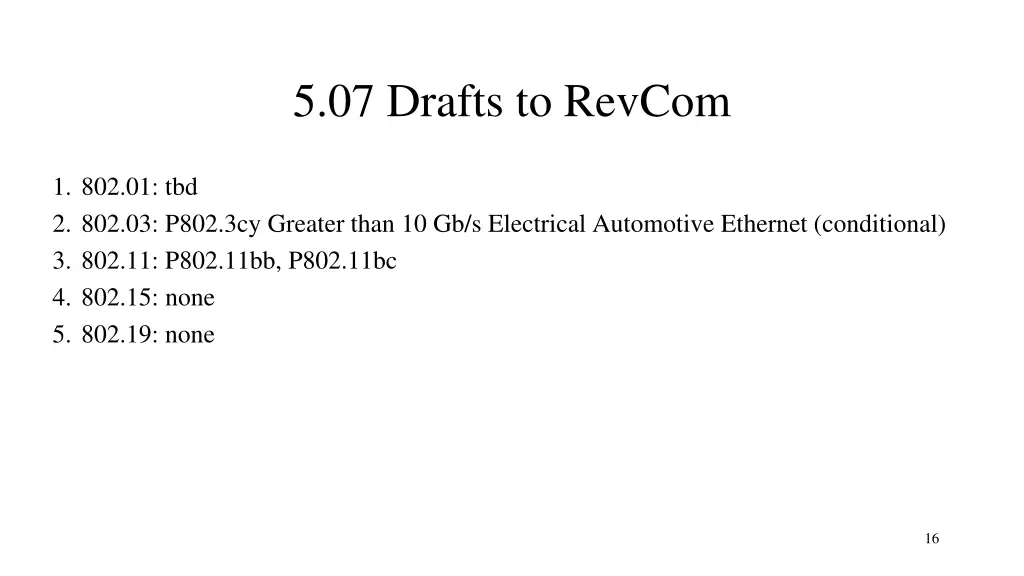 5 07 drafts to revcom