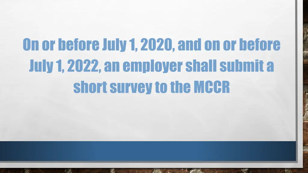 on or before july 1 2020 and on or before july