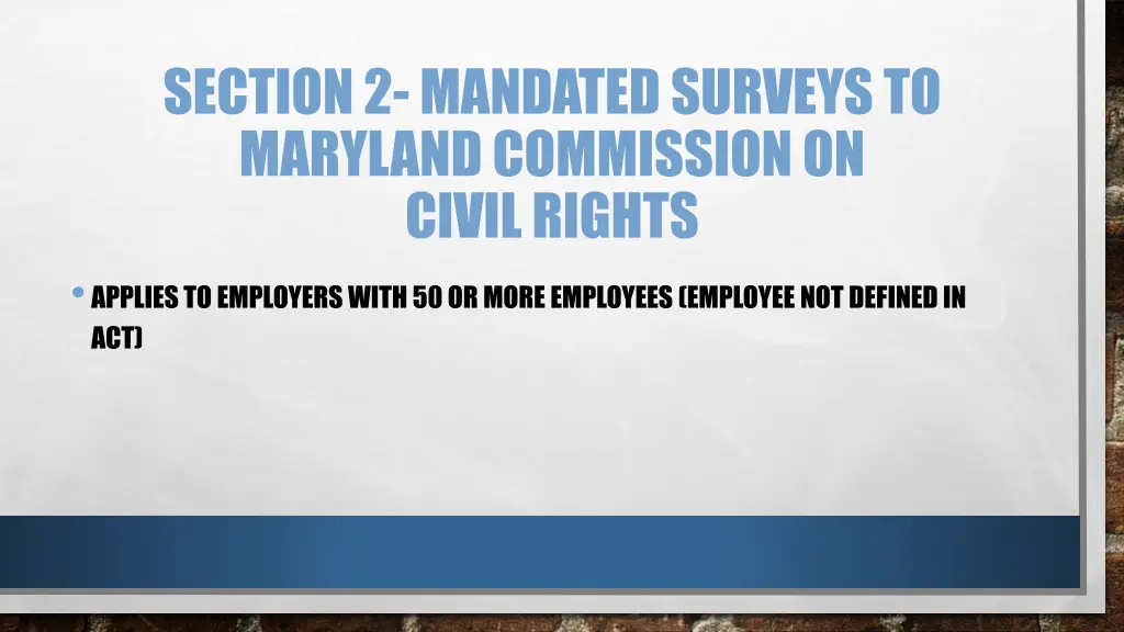 section 2 mandated surveys to maryland commission