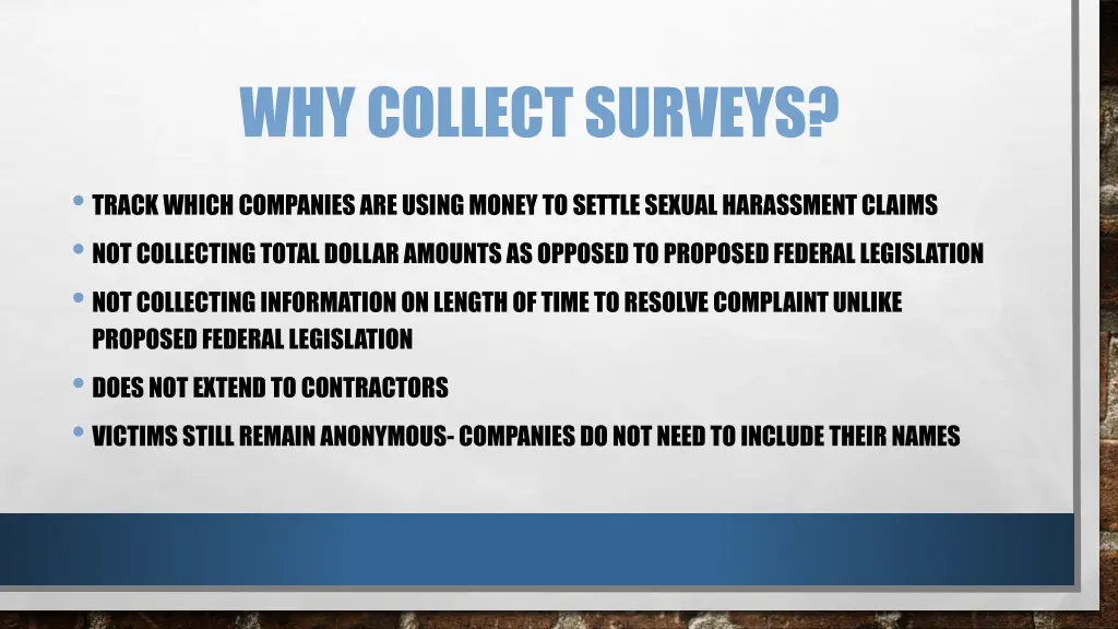 why collect surveys