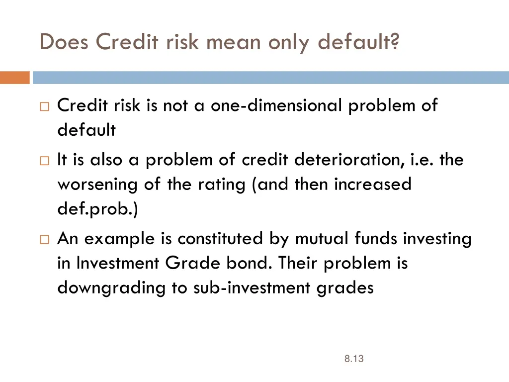 does credit risk mean only default