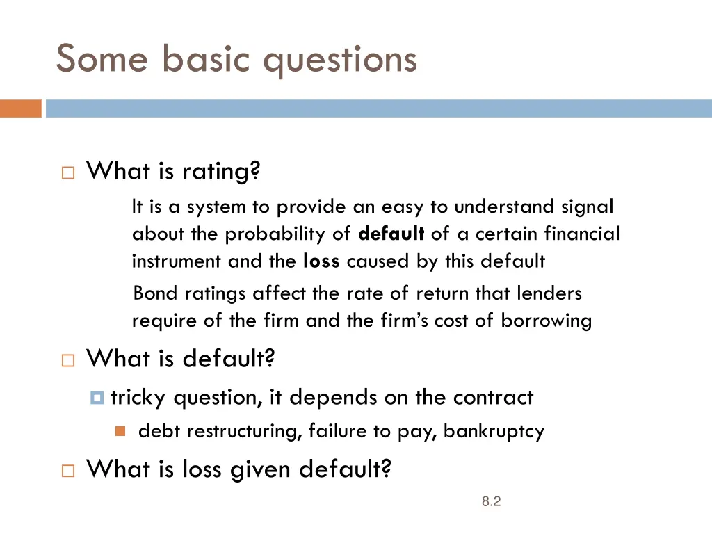 some basic questions