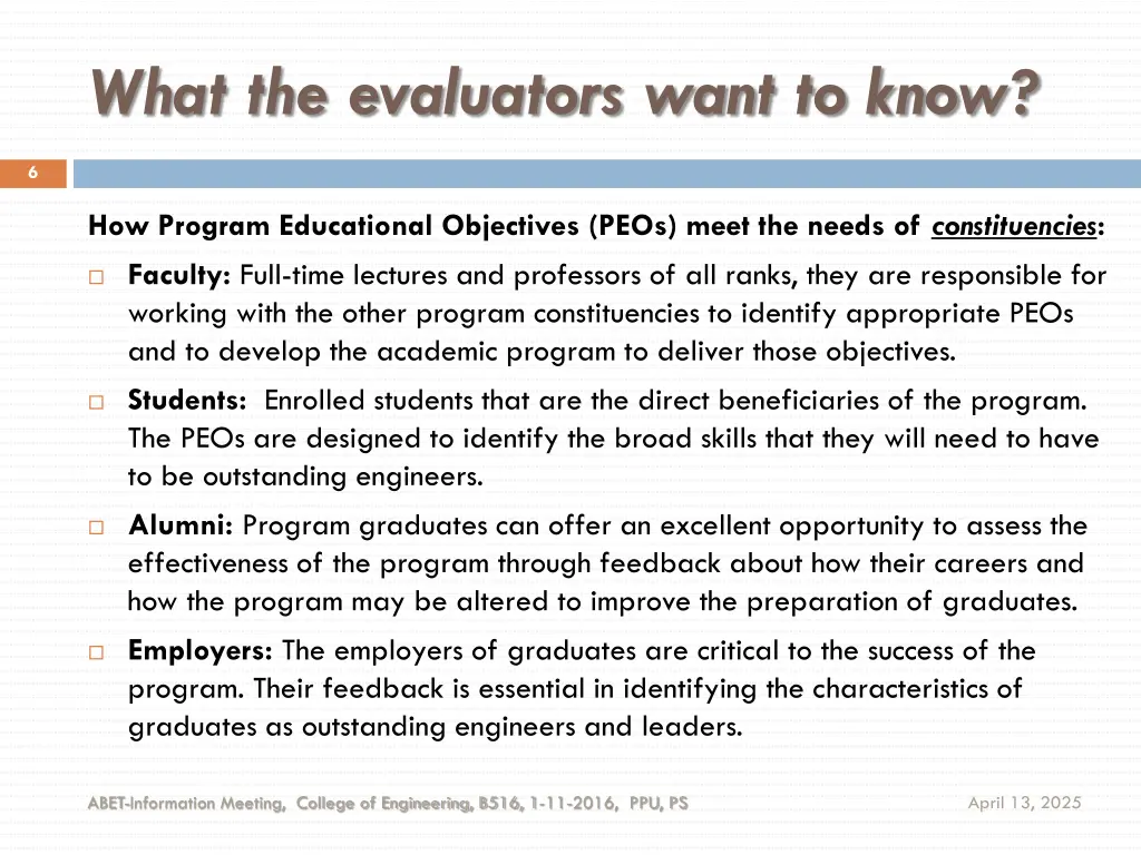 what the evaluators want to know
