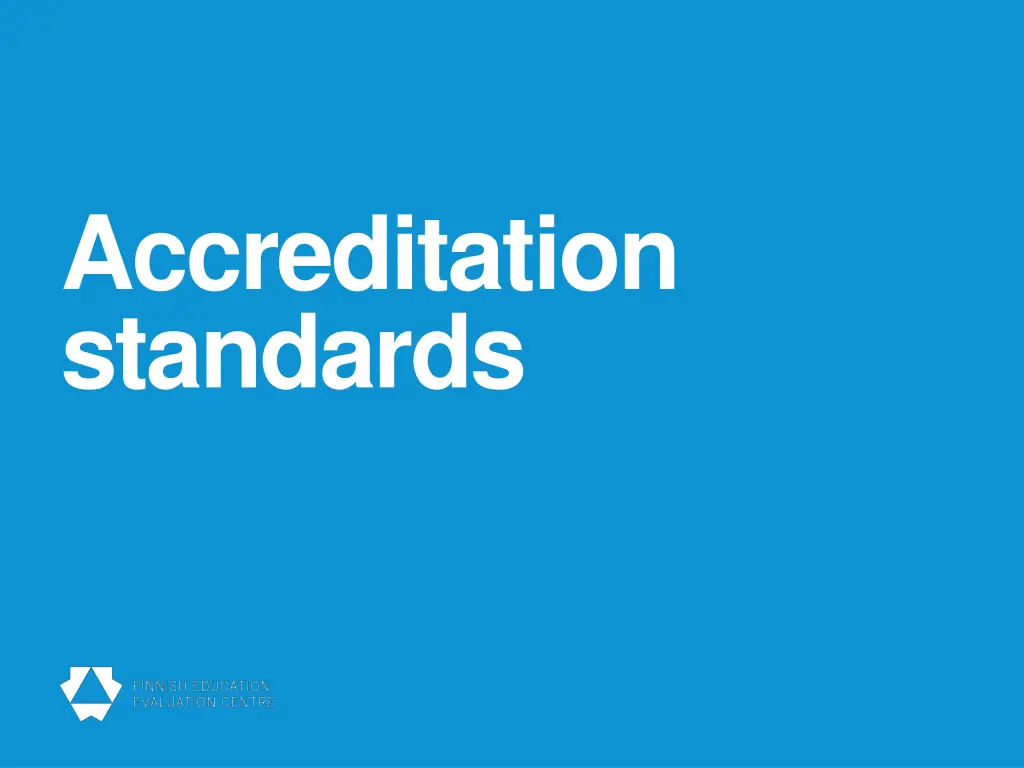 accreditation standards