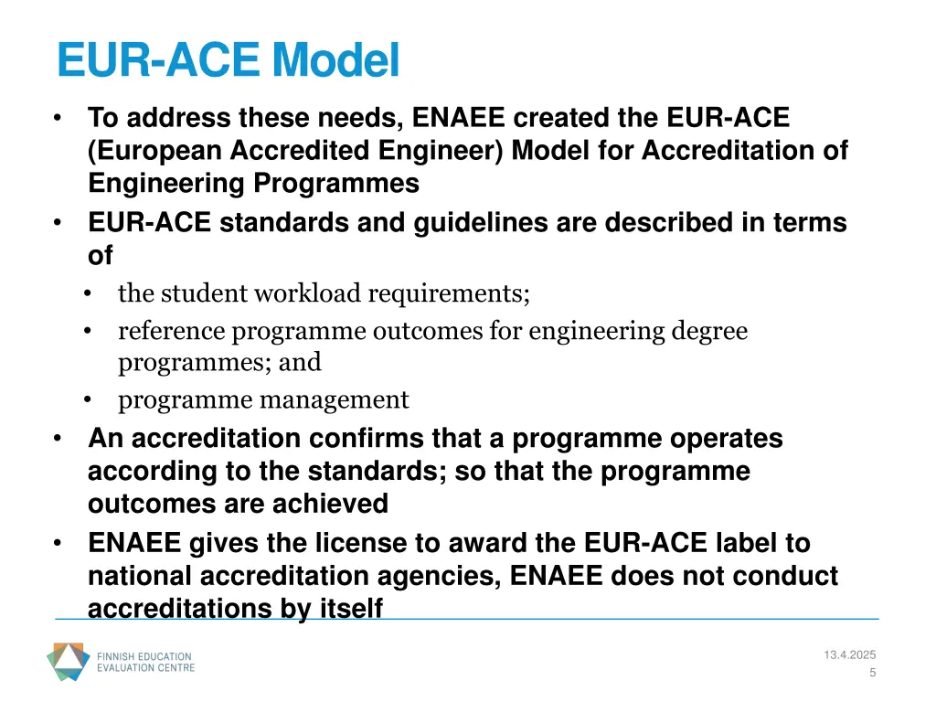 eur ace model