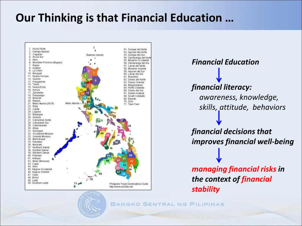 our thinking is that financial education
