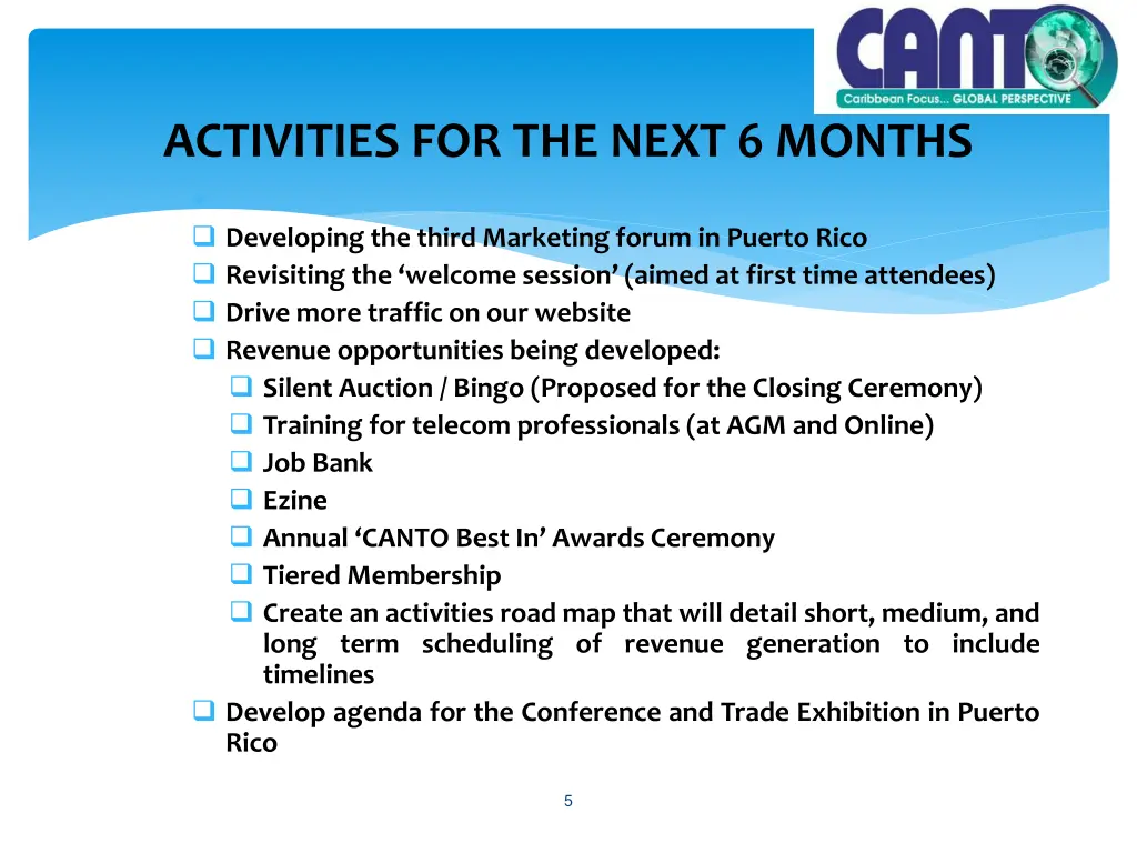 activities for the next 6 months