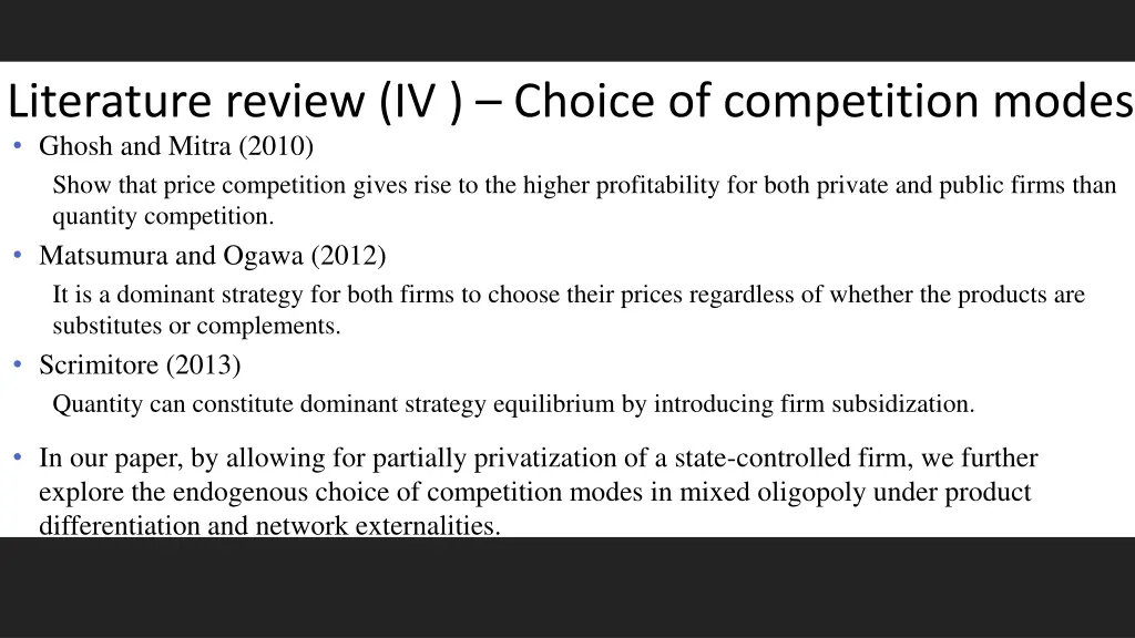 literature review iv choice of competition modes