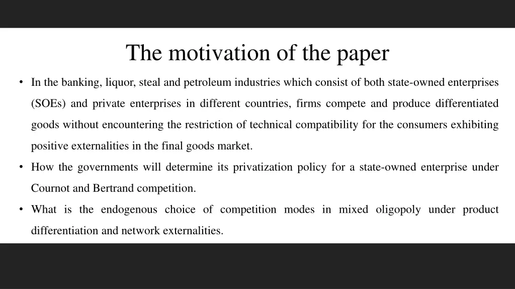 the motivation of the paper