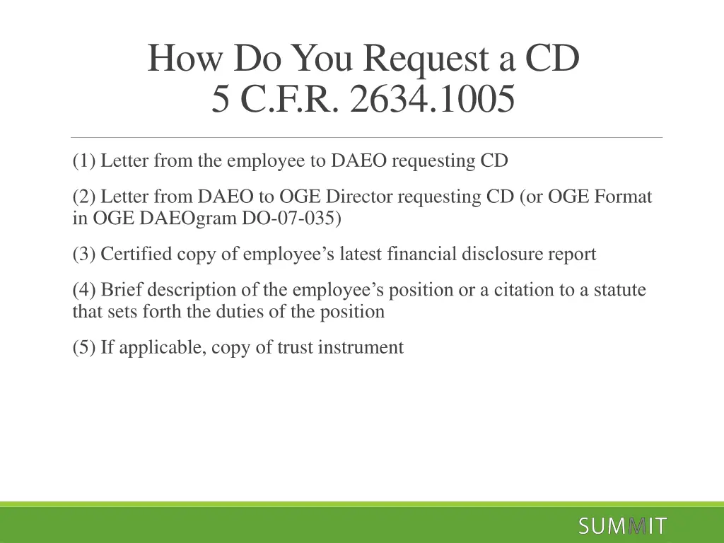 how do you request a cd 5 c f r 2634 1005