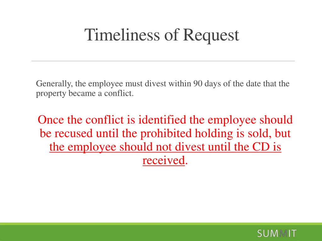 timeliness of request