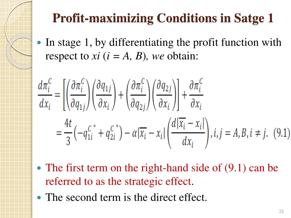 profit maximizing conditions in satge 1