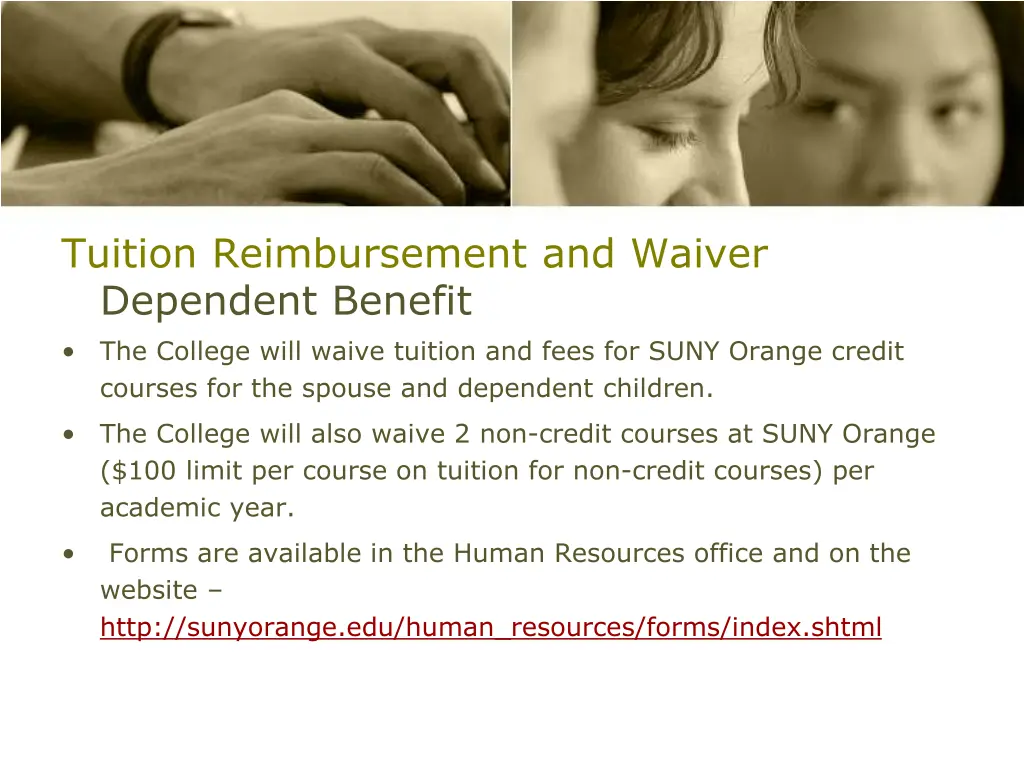 tuition reimbursement and waiver dependent