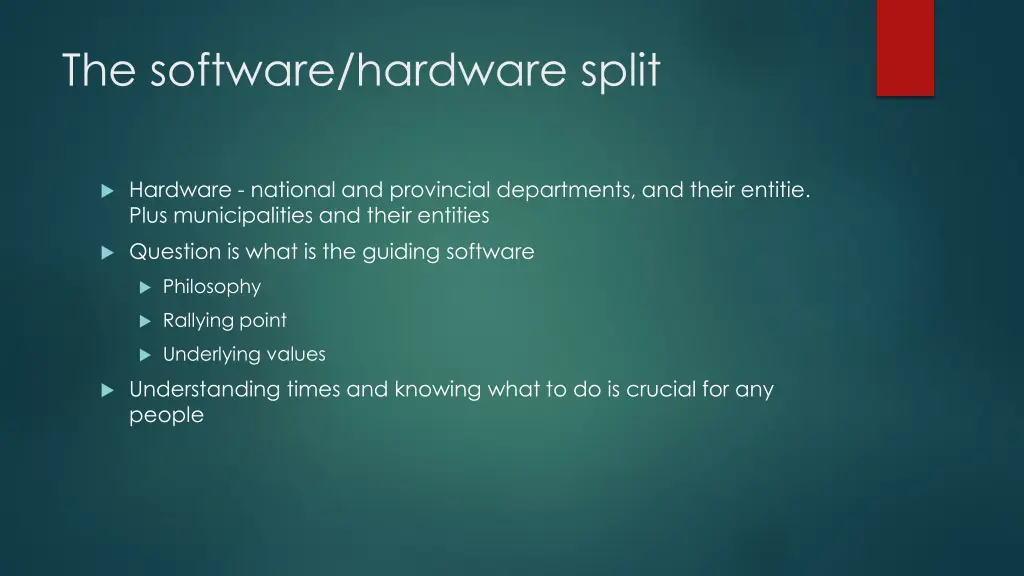 the software hardware split