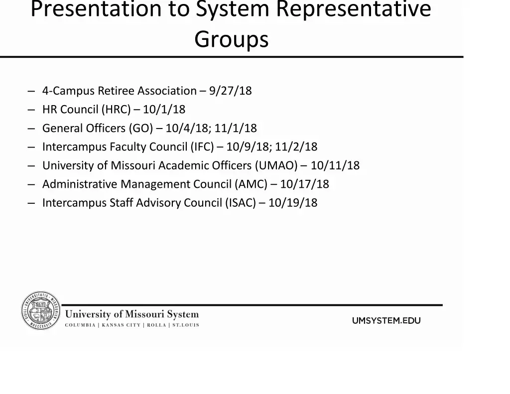 presentation to system representative groups