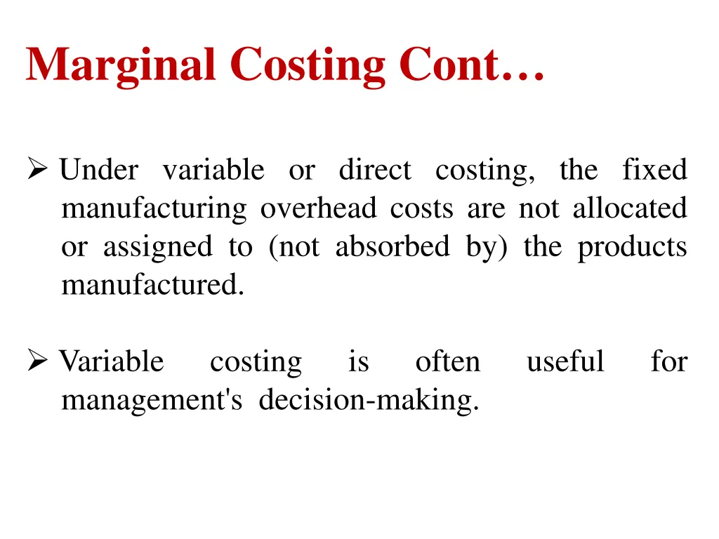 marginal costing cont