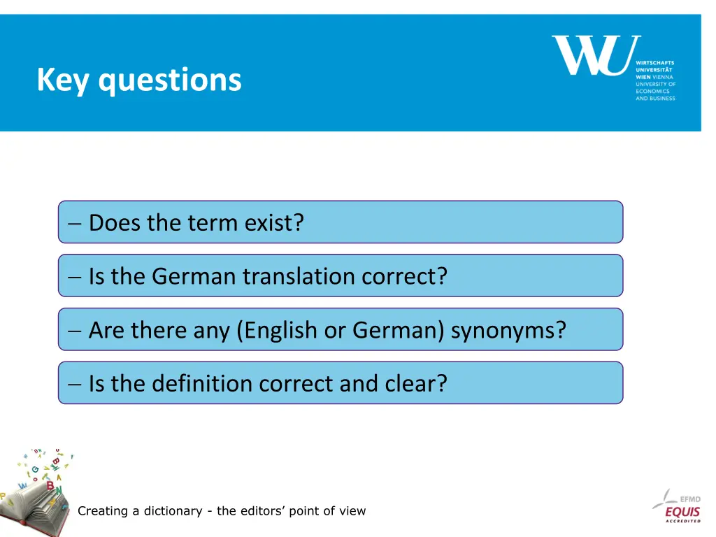 key questions