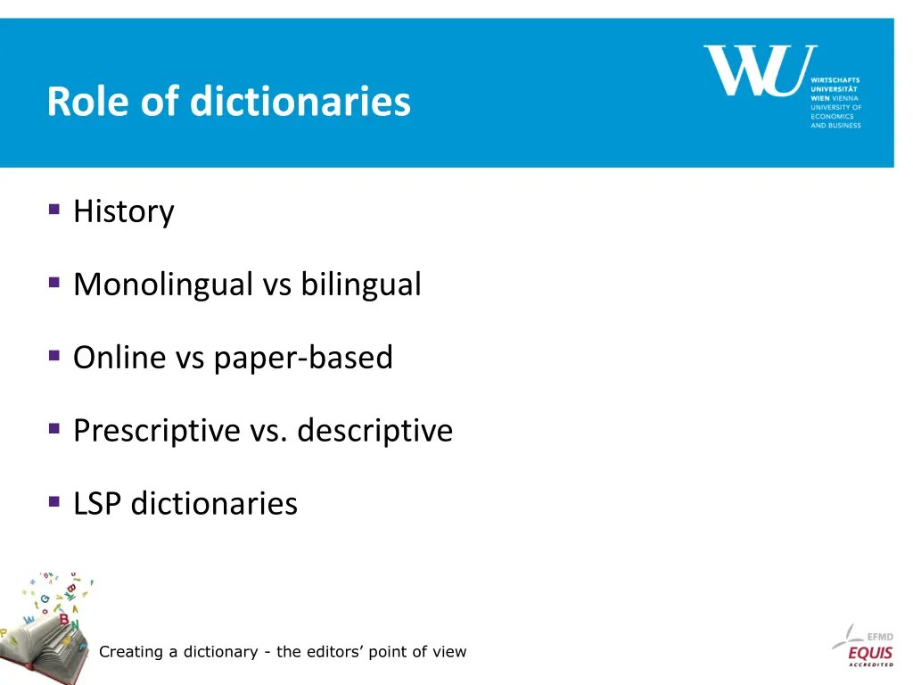 role of dictionaries
