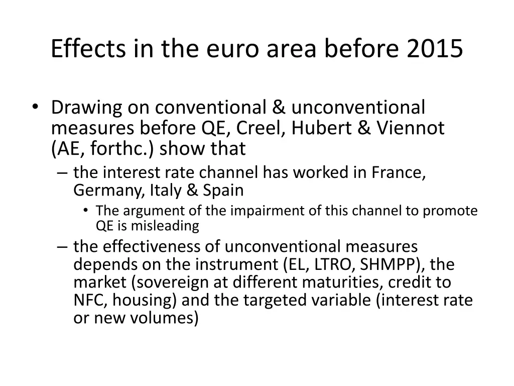 effects in the euro area before 2015